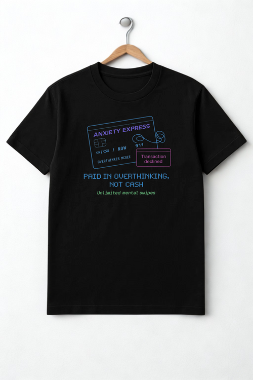Anxiety Express: Overthinking Card T Shirt