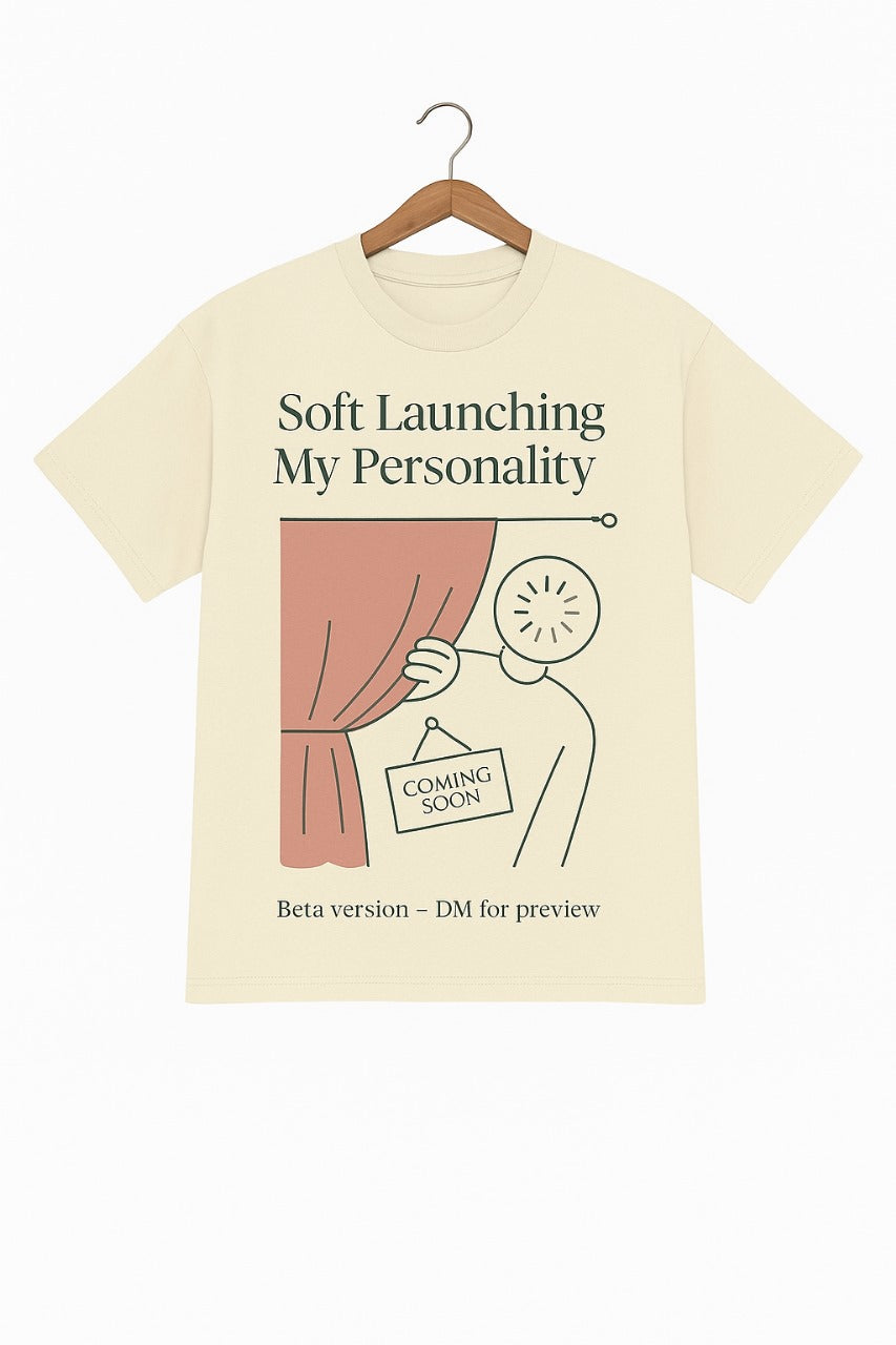 Soft Launch Personality T-Shirt